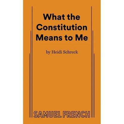 What the Constitution Means to Me - Paperback