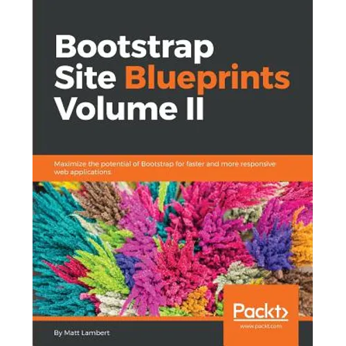 Bootstrap Site Blueprints Volume II - Paperback