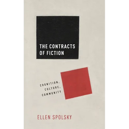 Contracts of Fiction: Cognition, Culture, Community - Hardcover