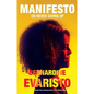 Manifesto: On Never Giving Up - Hardcover