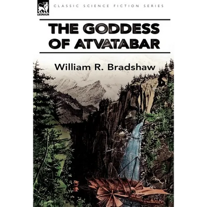 The Goddess of Atvatabar - Hardcover
