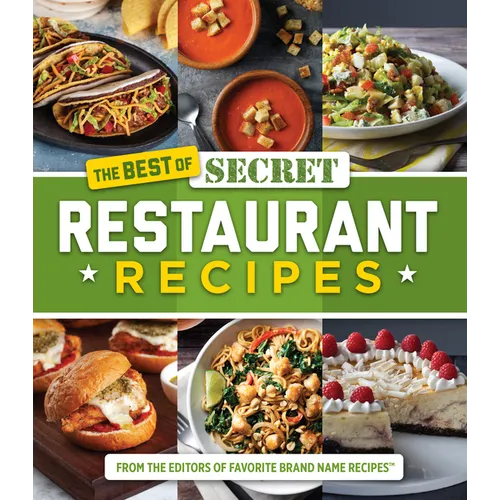 The Best of Secret Restaurant Recipes - Hardcover