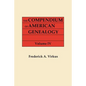Compendium of American Genealogy: First Families of America. a Genealogical Encyclopedia of the United Statse. in Seven Volumes. Volume IV (1930) - Paperback