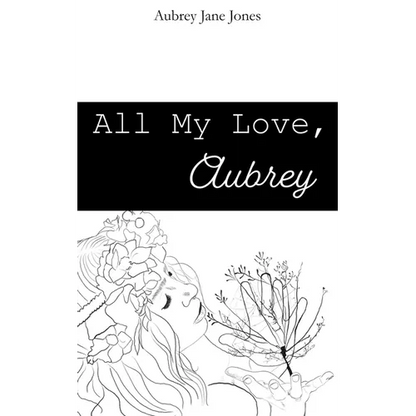All My Love, Aubrey - Paperback
