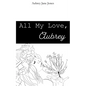 All My Love, Aubrey - Paperback