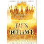 Fae's Defiance (Queens of the Fae Book 2) - Hardcover