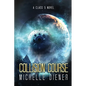 Collision Course - Paperback