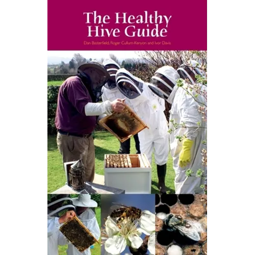 The Healthy Hive Guide - Paperback