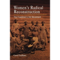 Women's Radical Reconstruction: The Freedmen's Aid Movement - Paperback