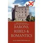 Barons, Rebels & Romantics: The Fitzgeralds First Thousand Years - Paperback