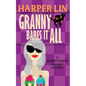 Granny Bares It All - Paperback