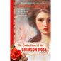 The Seduction of the Crimson Rose - Paperback
