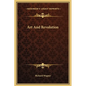 Art and Revolution - Hardcover
