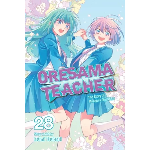Oresama Teacher, Vol. 28 - Paperback