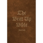 The Beat Up Bible Journal: Note Taking Scripture Writing Notebook for Bible Study - Paperback