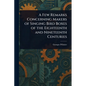 A Few Remarks Concerning Makers of Singing Bird Boxes of the Eighteenth and Nineteenth Centuries - Paperback