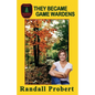 They Became Game Wardens - Paperback
