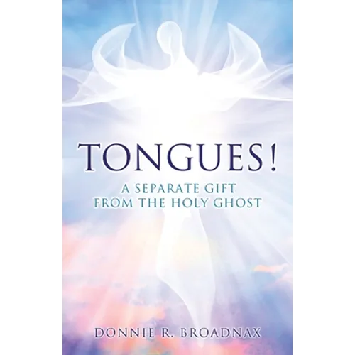 Tongues! a Separate Gift from the Holy Ghost - Paperback