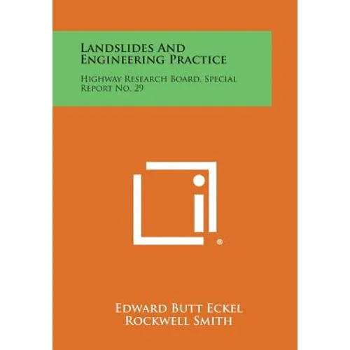 Landslides And Engineering Practice: Highway Research Board, Special Report No. 29 - Paperback