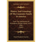 History And Genealogy Of The Carpenter Family In America: From The Settlement At Providence, Rhode Island, 1637-1901 (1901) - Paperback