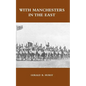 With Manchesters in the East - Paperback