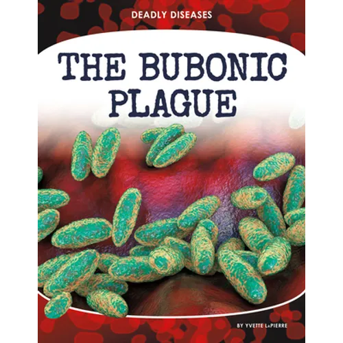 Bubonic Plague - Library Binding