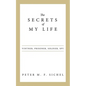 The Secrets of My Life: Vintner, Prisoner, Soldier, Spy - Paperback
