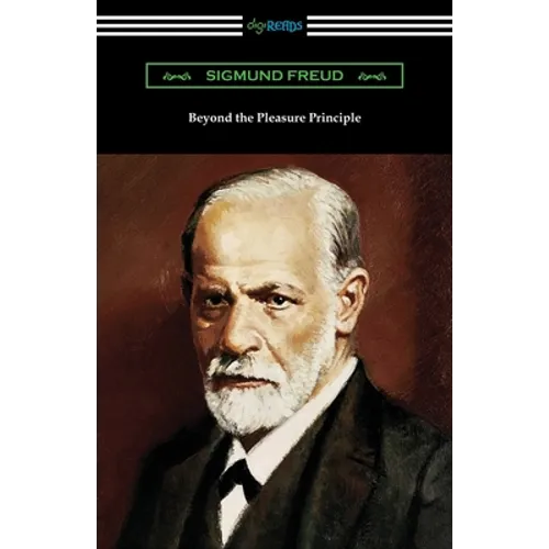 Beyond the Pleasure Principle - Paperback
