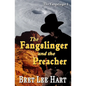The Fangslinger and the Preacher (The Fangslinger I) - Paperback