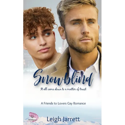 Snowblind: A Friends to Lovers Gay Romance - Paperback