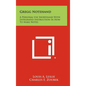 Gregg Notehand: A Personal Use Shorthand With Integrated Instruction In How To Make Notes - Hardcover