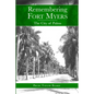 Remembering Fort Myers: The City of Palms - Paperback