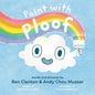 Paint with Ploof - Hardcover