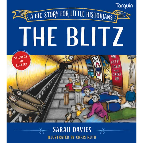 The Blitz: A Big Story for Little Historians - Paperback