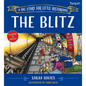 The Blitz: A Big Story for Little Historians - Paperback