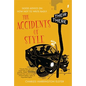 Accidents of Style: Good Advice on How Not to Write Badly - Paperback