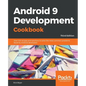Android 9 Application Development Cookbook - Paperback