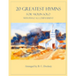 20 Greatest Hymns for Violin Solo with Piano Accompaniment - Paperback