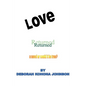 Love Returned, a Novel or Could It Be True? - Paperback