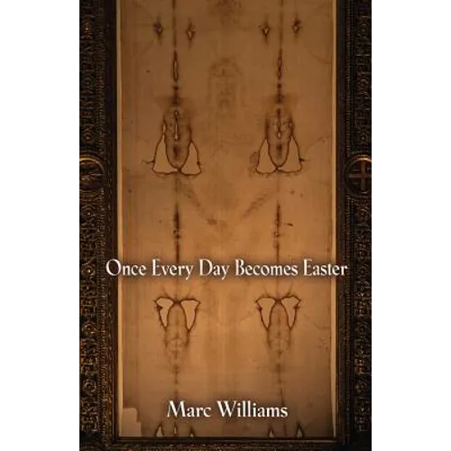 Once Every Day Becomes Easter - Paperback