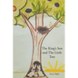 The King's Son and The Little Tree - Paperback