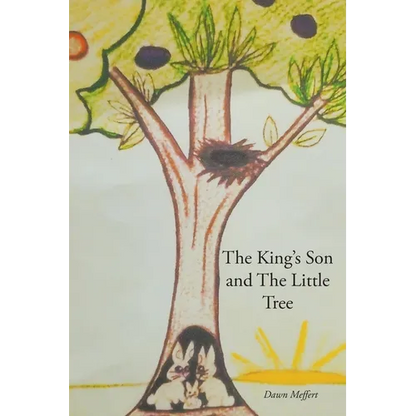 The King's Son and The Little Tree - Paperback