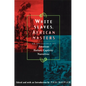 White Slaves, African Masters: An Anthology of American Barbary Captivity Narratives - Paperback