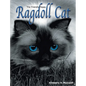 The Friendly Floppy Ragdoll Cat - Hardcover