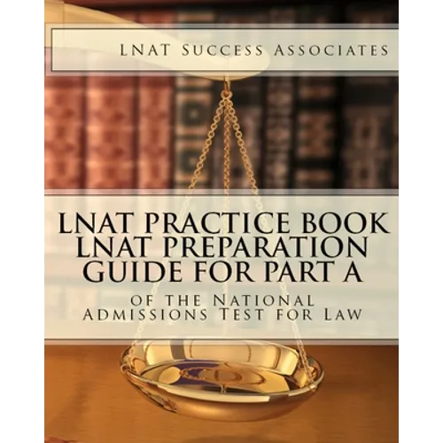 LNAT Practice Book: LNAT Preparation Guide for Part A of the National Admissions Test for Law - Paperback