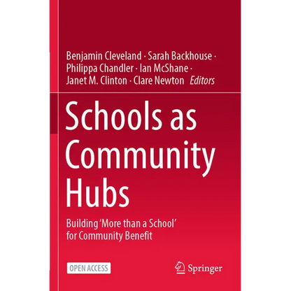 Schools as Community Hubs: Building 'More Than a School' for Community Benefit - Paperback