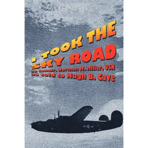 I Took the Sky Road - Paperback