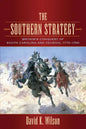 The Southern Strategy: Britain's Conquest of South Carolina and Georgia, 1775-1780 - Paperback