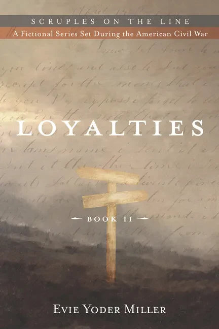 Loyalties: Book II - Paperback