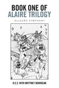 Book One of Alaire Trilogy: Allegro Symphony - Paperback